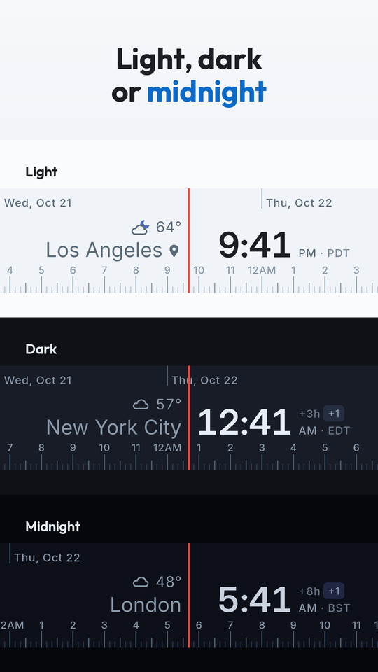 Light, dark or midnight — the same clocks in each of the three themes.